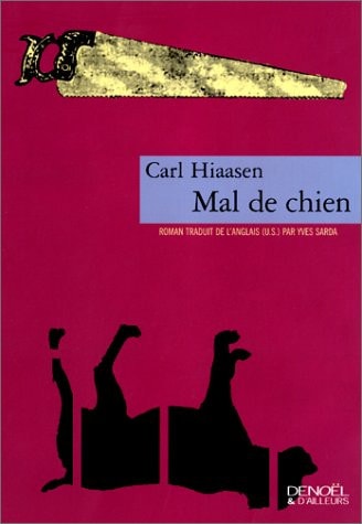 MAL DE CHIEN, de Carl Hiaasen | portada del libro