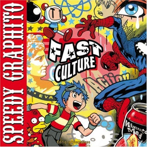 FAST CULTURE, de SPEEDY GRAPHITO | portada del libro
