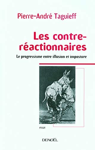 LES CONTRE-REACTIONNAIRES, de Taguieff | portada del libro