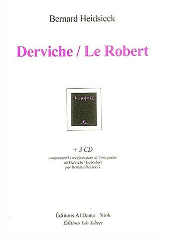 DERVICHE LE ROBERT (+3CD), de Bernard Heidsieck | portada del libro