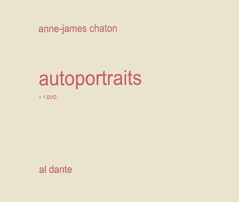 AUTOPORTRAITS (+1DVD), de Anne-James Chaton | portada del libro