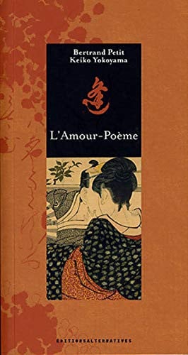 L'AMOUR POEME, de ANONYMES#YOKOYA | portada del libro