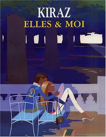 ELLES ET MOI, de Kiraz | portada del libro