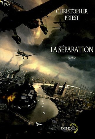 LA SEPARATION, de Christopher Priest | portada del libro
