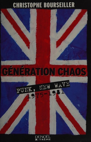 GENERATION CHAOS, de Christophe Bourseiller | portada del libro