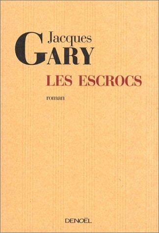 LES ESCROCS, de Jacques Gary | portada del libro