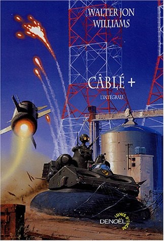 CABLE +, de Walter Jon Williams | portada del libro