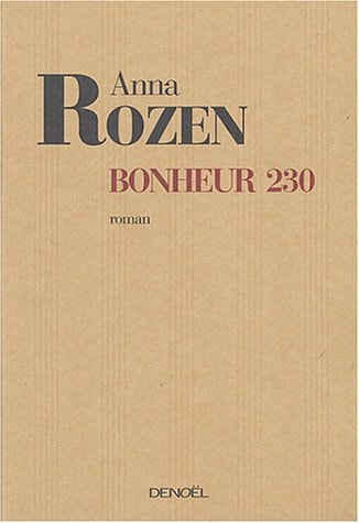 BONHEUR 230, de Anna Rozen | portada del libro