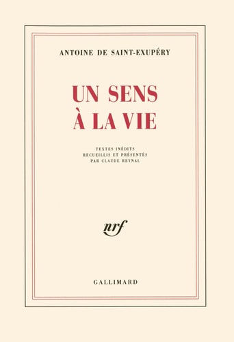 UN SENS A LA VIE, de Antoine de Saint-Exupéry | portada del libro