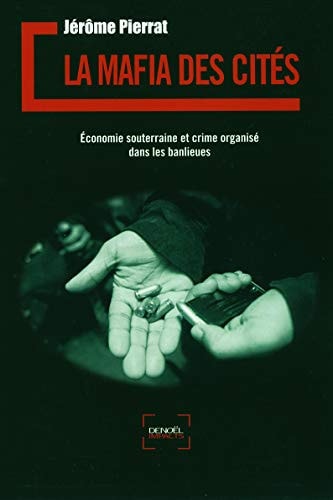 LA MAFIA DES CITES, de Jérôme Pierrat | portada del libro
