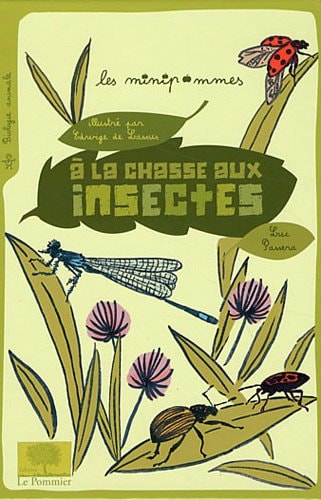 LA CHASSE AUX INSECTES !, de Luc Passera | portada del libro