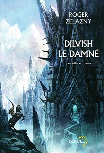 DILVISH LE DAMNE, de Roger Zelazny | portada del libro