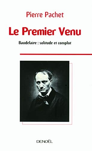 LE PREMIER VENU, de Pachet | portada del libro