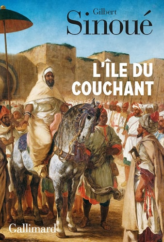 L'ILE DU COUCHANT, de Gilbert Sinoué | portada del libro