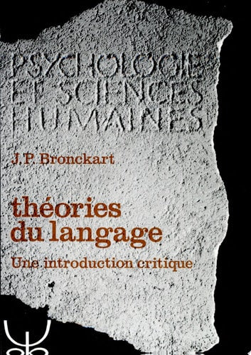 THEORIES DU LANGAGE 70, de Jean-Paul Bronckart | portada del libro
