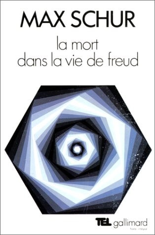 LA MORT DANS LA VIE DE FREUD, de Max Schur | portada del libro