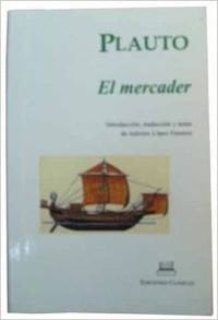 MERCADER, EL, de PLAUTO | portada del libro