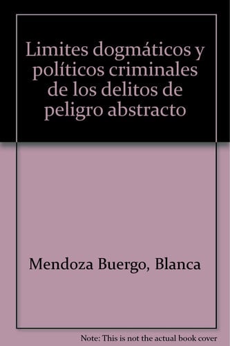 LIMITES DOGMATICOS Y POLITICO CRIM, de MENDOZA BUERGO | portada del libro