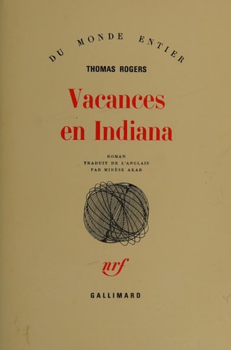 VACANCES EN INDIANA, de Thomas Rogers | portada del libro