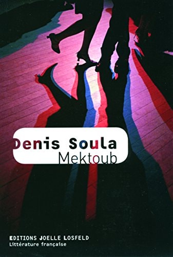 MEKTOUB, de Denis Soula | portada del libro