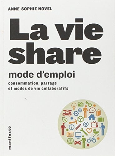 LA VIE SHARE MODE D'EMPLOI, de NOVEL | portada del libro