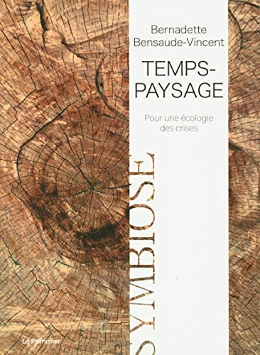 TEMPS PAYSAGE, de BENSAUDE-VINCENT BERNADETTE | portada del libro