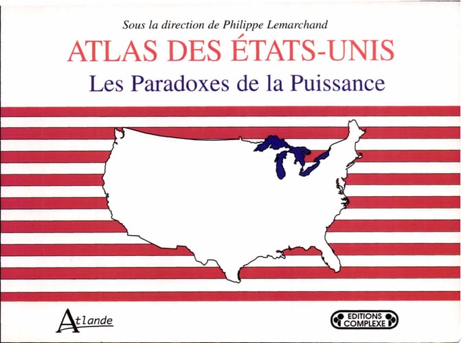 ATLAS DES ETATS-UNIS, de Philippe Lemarchand | portada del libro