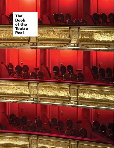 THE BOOK OF THE TEATRO REAL, de VV.AA | portada del libro