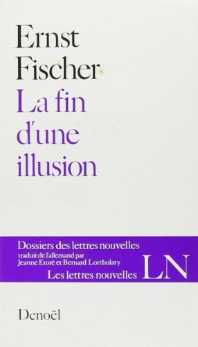 LA FIN D'UNE ILLUSION T1, de Fischer | portada del libro