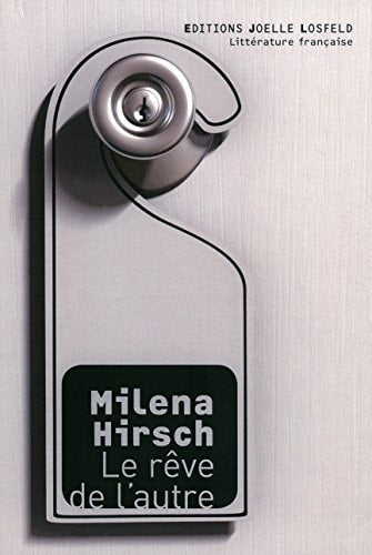 LE REVE DE L'AUTRE, de Hirsch | portada del libro
