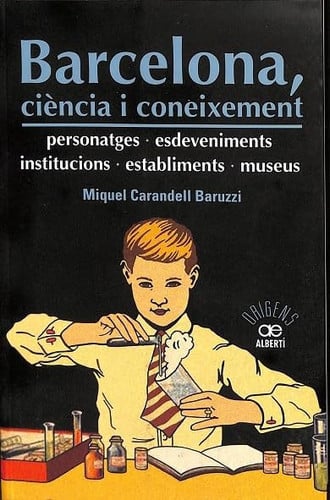 Barcelona, ciència i coneixement, de Carandell Baruzzi | portada del libro