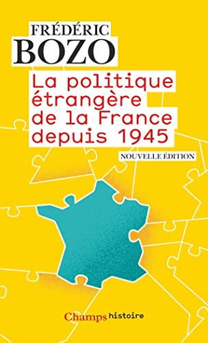 OLITIQUE ETRANGERE DE LA FRAN, de BOZO FREDERIC | portada del libro