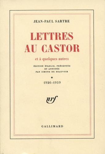 LETTRES AU CASTOR ET A QUELQUES AUTRES T1 1926-1939, de Jean Paul Sartre | portada del libro