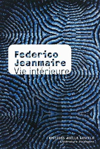 VIE INTERIEURE, de Federico Jeanmaire | portada del libro