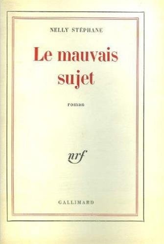 LE MAUVAIS SUJET, de Stéphane | portada del libro