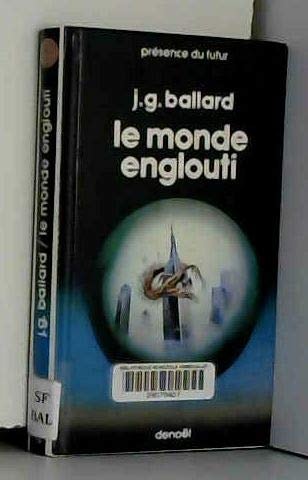 MONDE ENGLOUTI, de James Graham Ballard | portada del libro