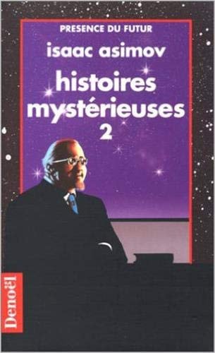 HISTOIRES MYSTERIEUSES T2, de Isaac Asimov | portada del libro