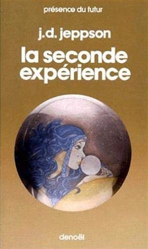 LA SECONDE EXPERIENCE, de J-D Jeppson | portada del libro