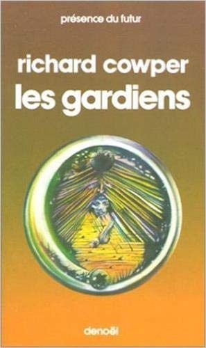 LES GARDIENS, de Richard Cowper | portada del libro