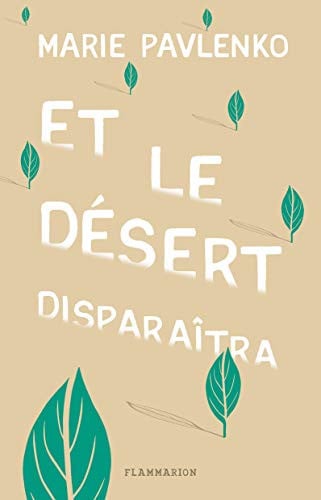 T LE DESERT DISPARAITRA, de PAVLENKO MARIE | portada del libro