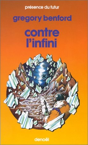 CONTRE L INFINI, de Gregory Benford | portada del libro