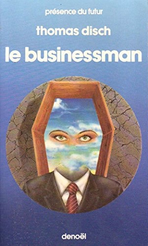 BUSINESSMAN, de Thomas M. Disch | portada del libro