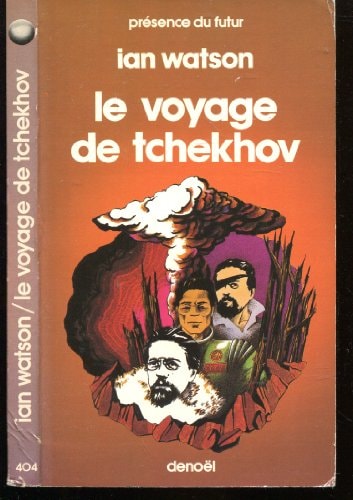 VOYAGE DE TCHEKOV, de Ian Watson | portada del libro