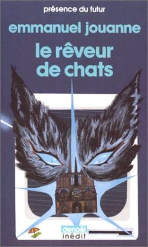 LE REVEUR DE CHATS, de Emmanuel Jouanne | portada del libro