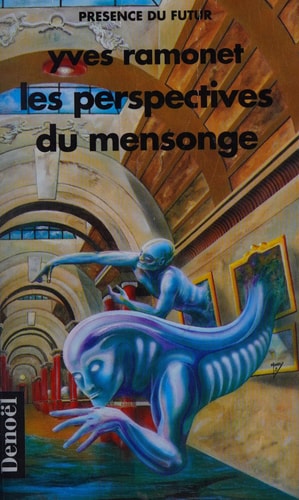 LES PERSPECTIVES DU MENSONGE, de Yves Ramonet | portada del libro