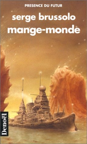 MANGE MONDE, de Serge Brussolo | portada del libro