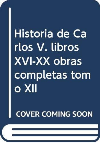 HISTORIA DE CARLOS V, de GINES DE SEPULVEDA | portada del libro
