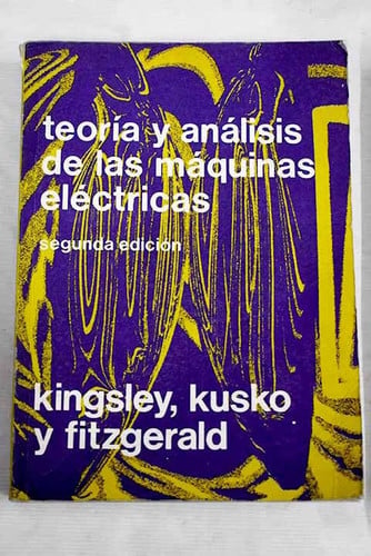 TEORIA Y ANALISIS DE LAS MAQUINAS ELECTRICAS, de FITZGERALD | portada del libro