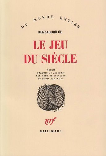 LE JEU DU SIECLE, de Kenzaburō Ōe | portada del libro