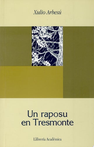 Un raposu en Tresmonte, de LLIBRERIA ACADEMICA | portada del libro